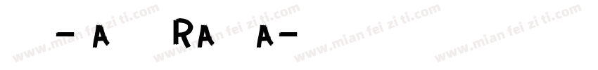 font-family Rajdha字体转换